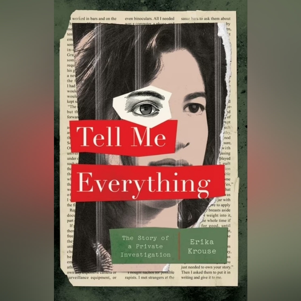 Tell Me Everything hardcover memoir book Book of the Month edition Ericka Krouse
